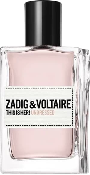 This is Her! Undressed, Zadig & Voltaire