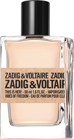 This is Her! Vibes of Freedom, Zadig & Voltaire