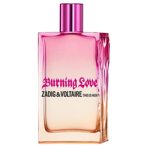 This is Her ! Burning Love, Zadig & Voltaire