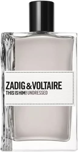 This is Him! Undressed, Zadig & Voltaire